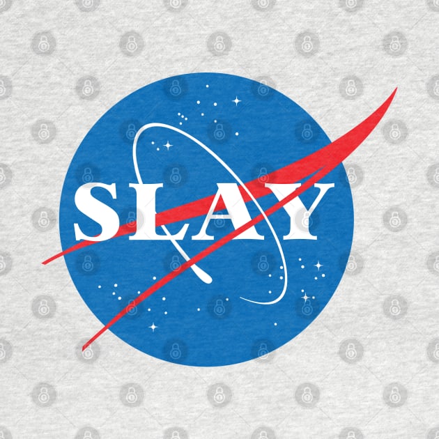 SLAY by MadEDesigns